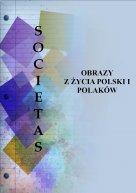 Societas. Obrazy z życia Polski i Polaków
