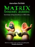 Matrix. Anatomia systemu