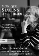 Monique Stalens i jej Teatr 