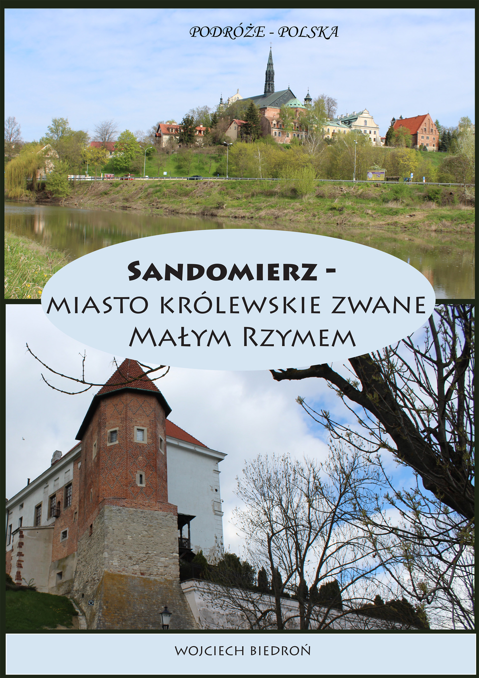 Podróże - Polska Sandomierz